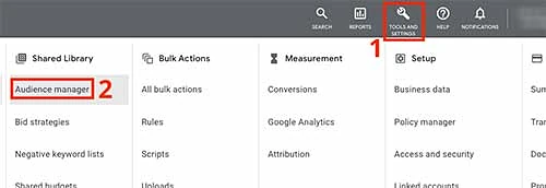 Audience Manager option under Tools & Settings