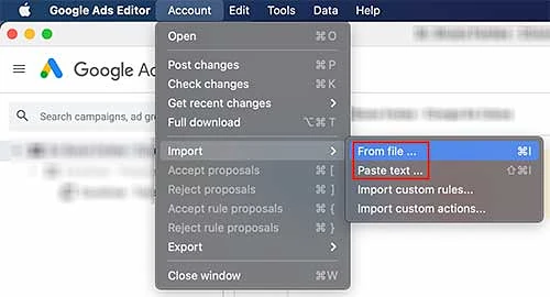 Google Ads Editor menu, import options