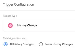 tag manager history change trigger